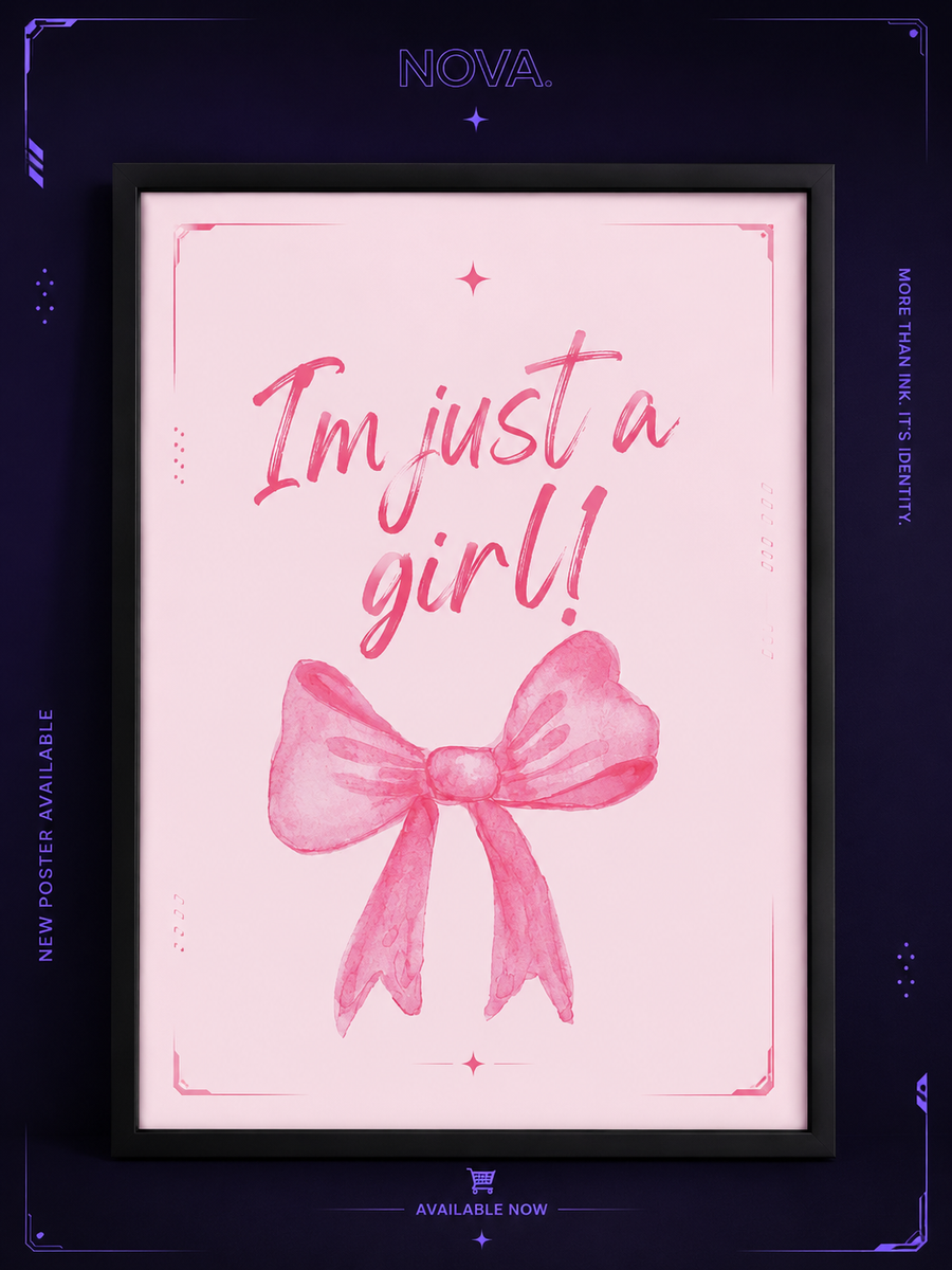 I am just a girl